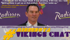 Mike Zimmer On Pre-Season Super Bowl Dream